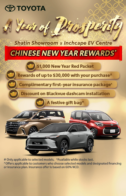 TOYOTA Shatin Showroom Exclusive | Chinese New Year Rewards