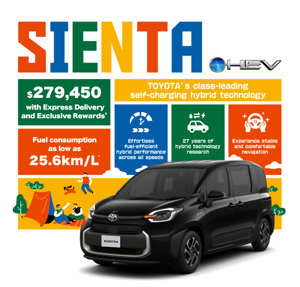 Sienta HEV $279,450 with Express Delivery and Exclusive Rewards